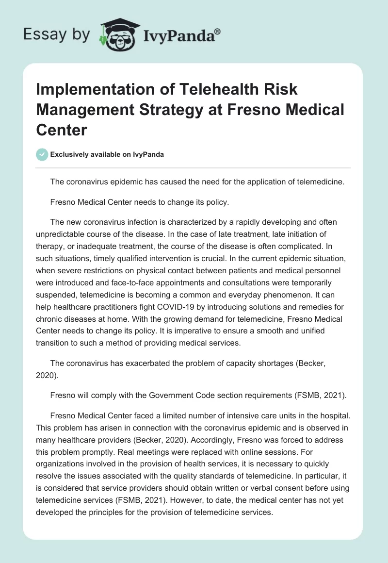 Implementation of Telehealth Risk Management Strategy at Fresno Medical Center. Page 1