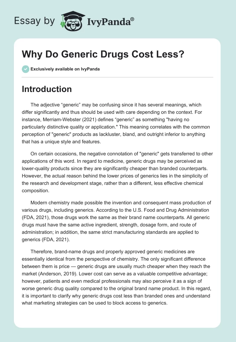 Why Do Generic Drugs Cost Less?. Page 1