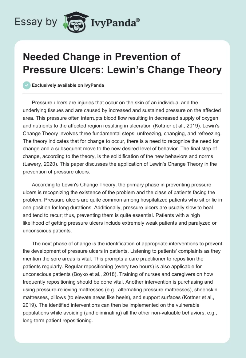Needed Change in Prevention of Pressure Ulcers: Lewin’s Change Theory. Page 1