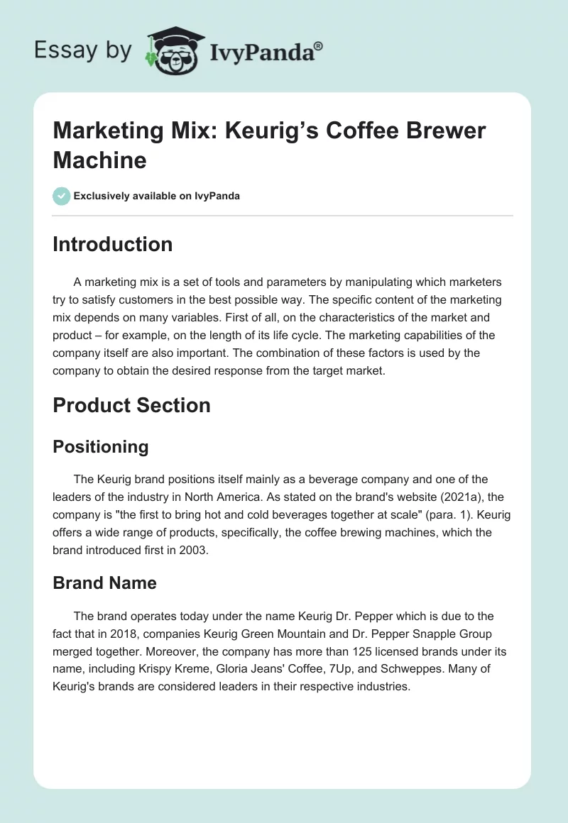 Marketing Mix: Keurig’s Coffee Brewer Machine. Page 1