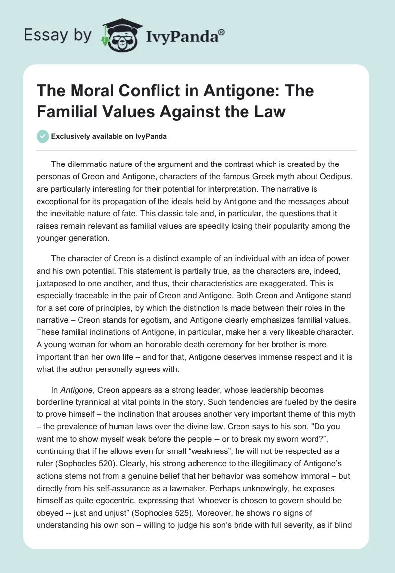 The Moral Conflict in Antigone: The Familial Values Against the Law. Page 1