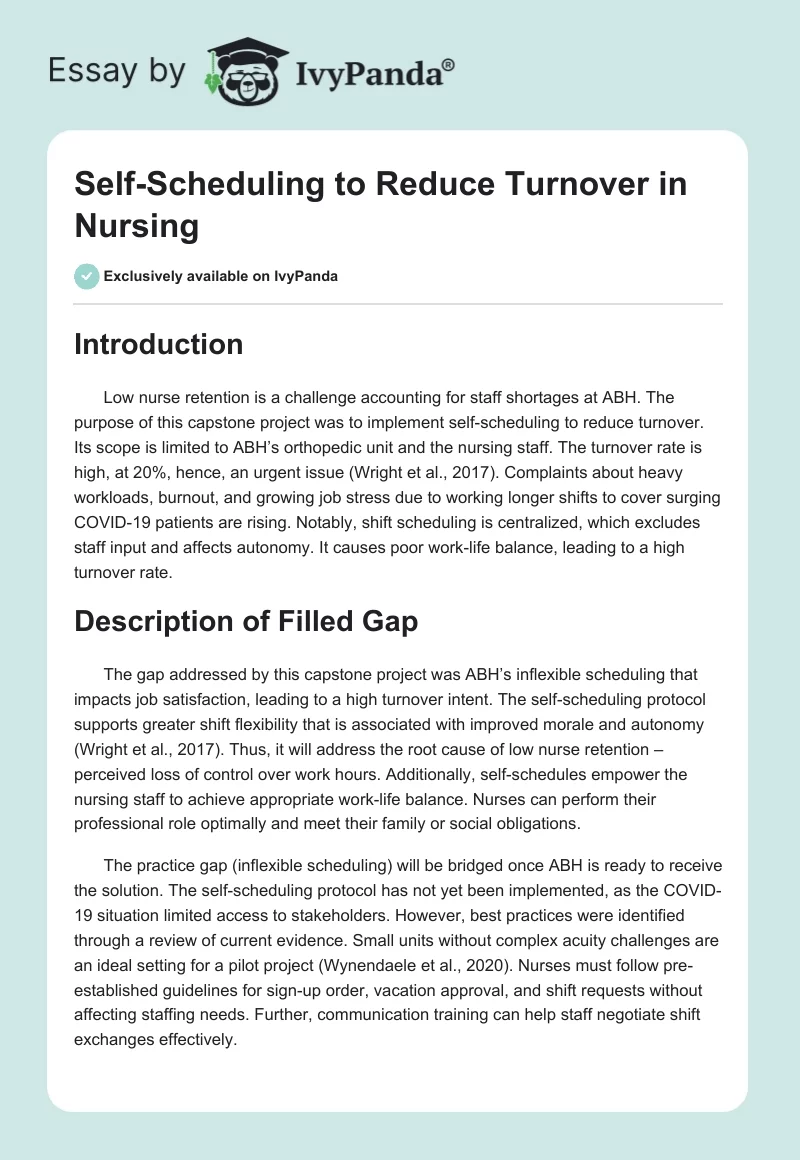 Self-Scheduling to Reduce Turnover in Nursing. Page 1
