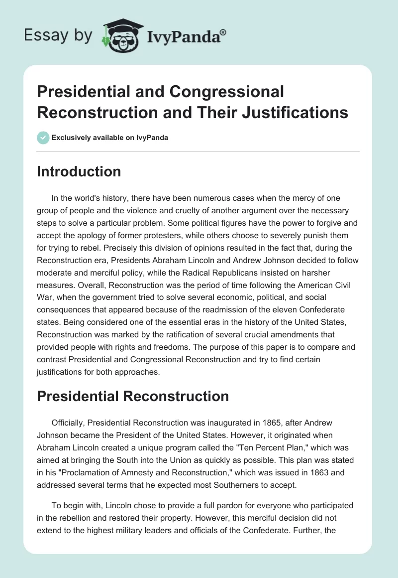 Presidential and Congressional Reconstruction and Their Justifications. Page 1