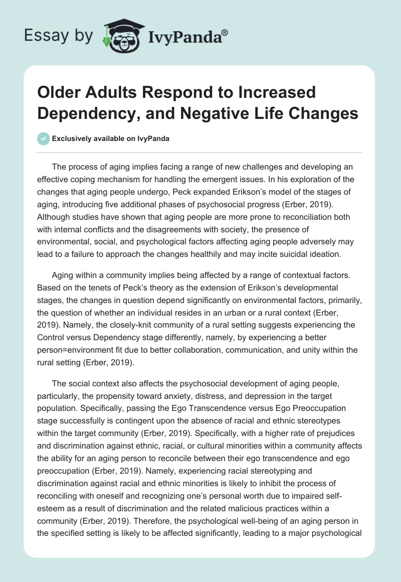 Older Adults Respond to Increased Dependency, and Negative Life Changes. Page 1