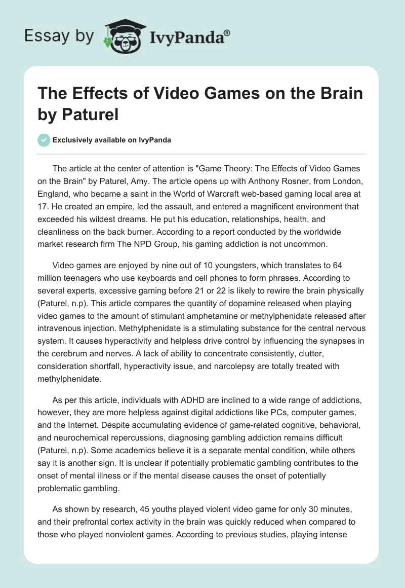 The Effects of Video Games on the Brain by Paturel. Page 1