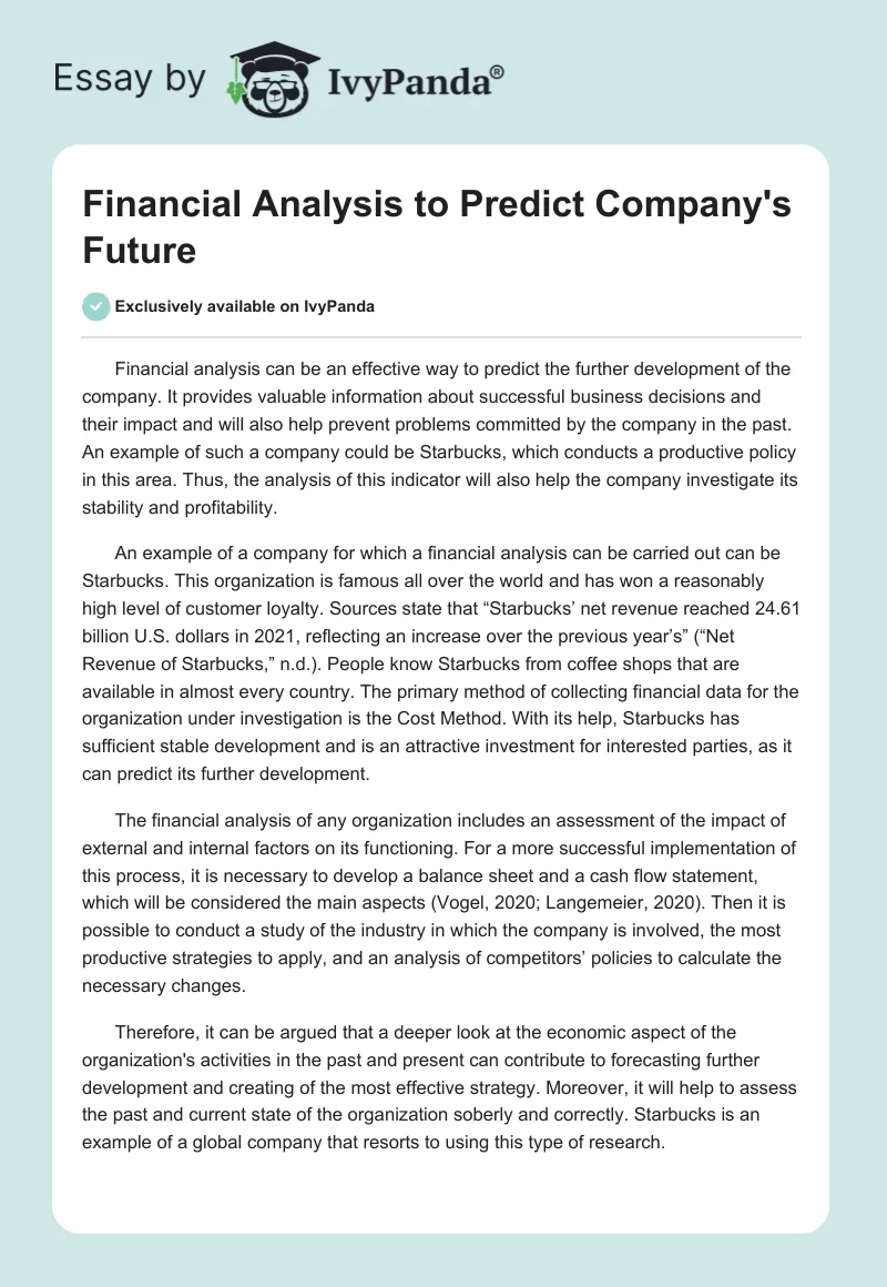 Financial Analysis to Predict Company's Future. Page 1