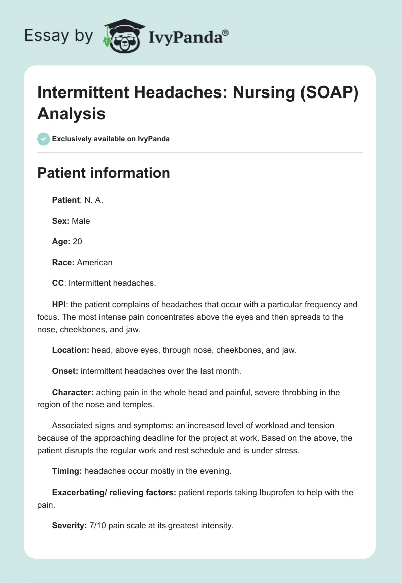 Intermittent Headaches: Nursing (SOAP) Analysis. Page 1