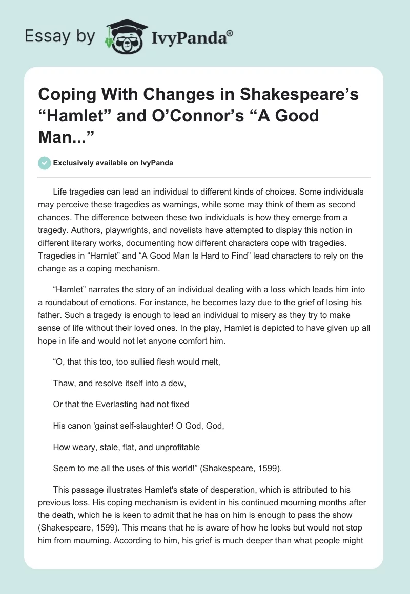 Coping With Changes in Shakespeare’s “Hamlet” and O’Connor’s “A Good Man...”. Page 1