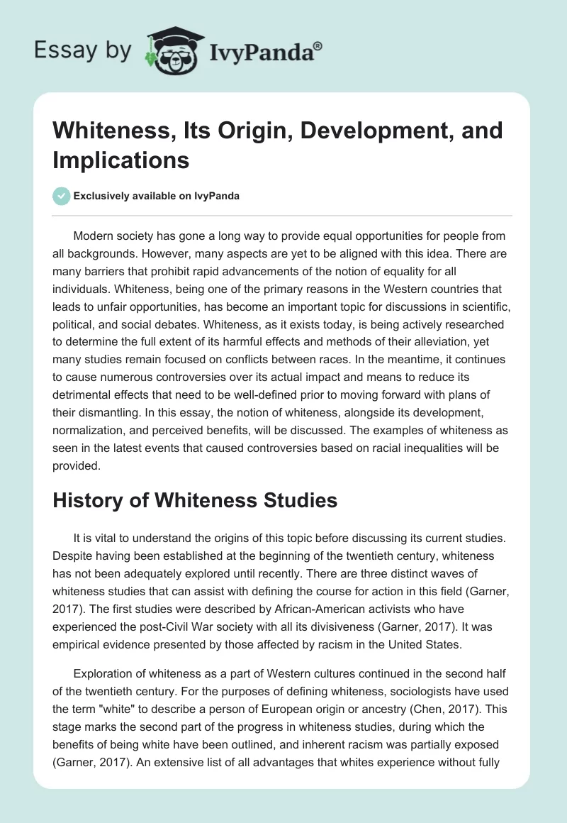 Whiteness, Its Origin, Development, and Implications. Page 1
