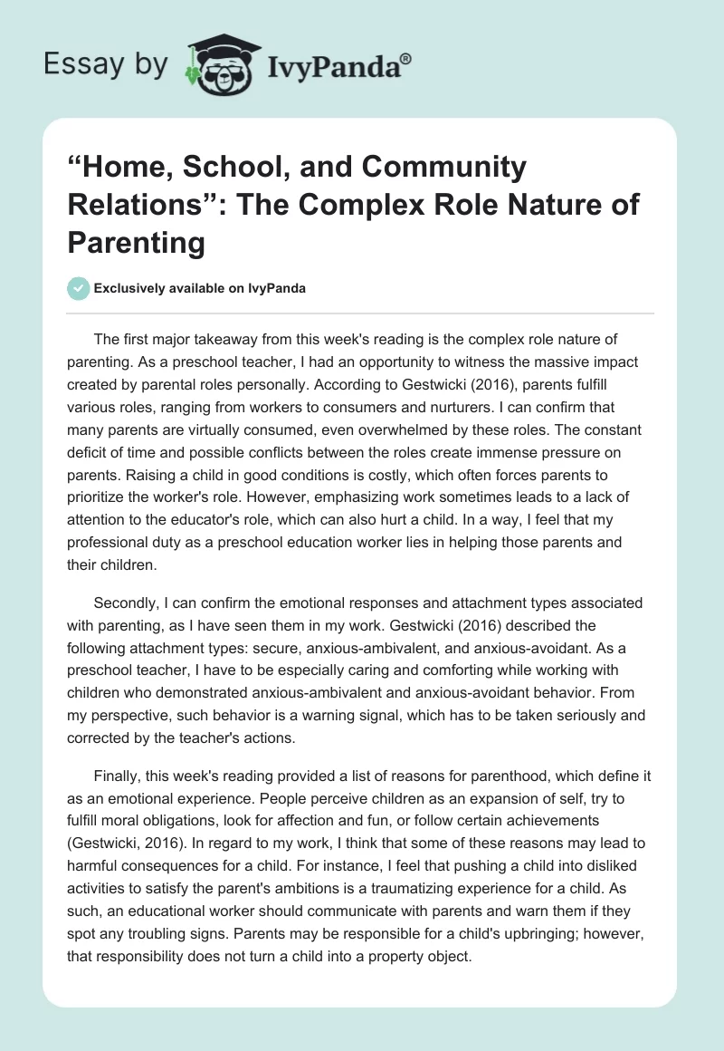“Home, School, and Community Relations”: The Complex Role Nature of Parenting. Page 1