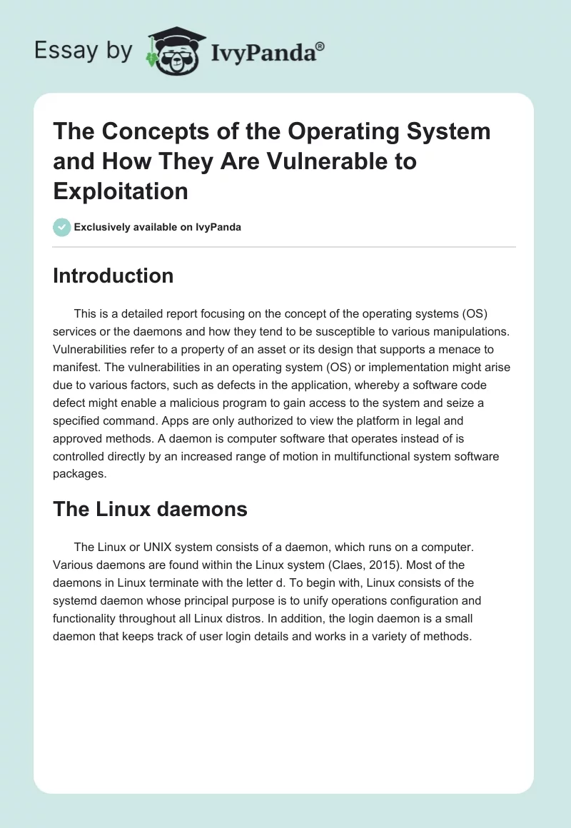 The Concepts of the Operating System and How They Are Vulnerable to Exploitation. Page 1