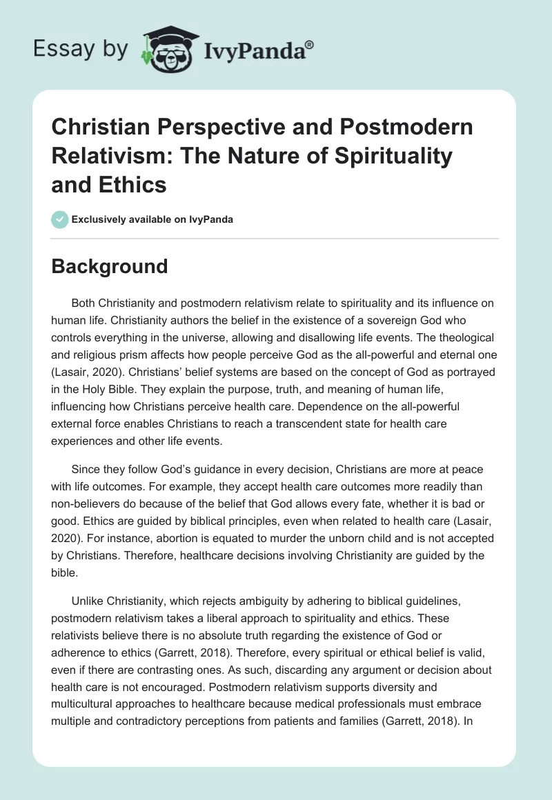 Christian Perspective and Postmodern Relativism: The Nature of Spirituality and Ethics. Page 1