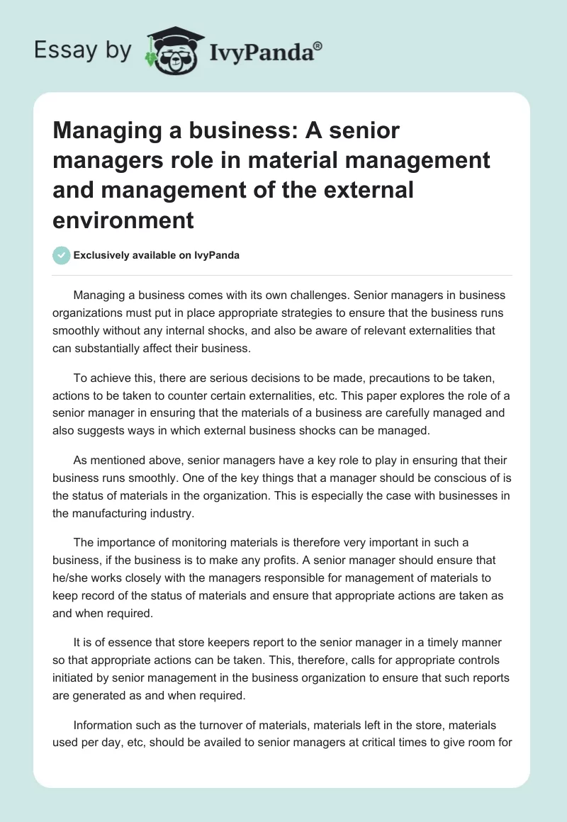 Managing a business: A senior managers role in material management and management of the external environment. Page 1