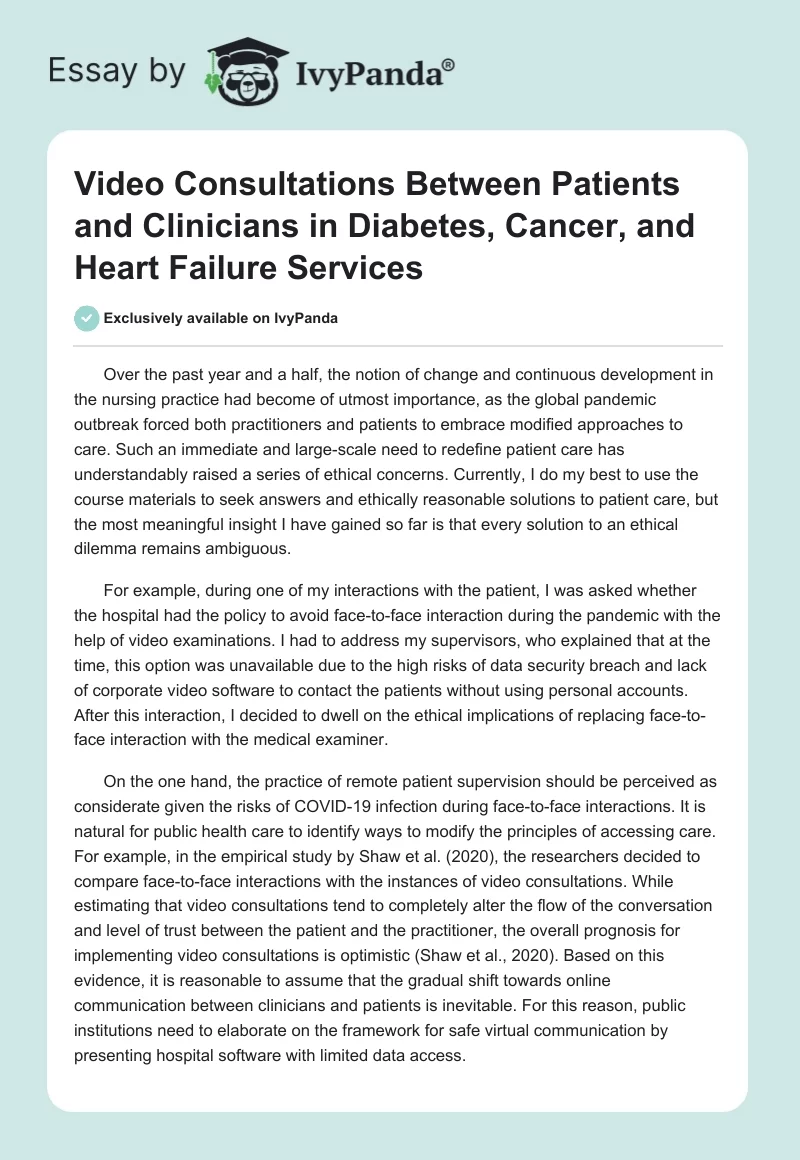 Video Consultations Between Patients and Clinicians in Diabetes, Cancer, and Heart Failure Services. Page 1