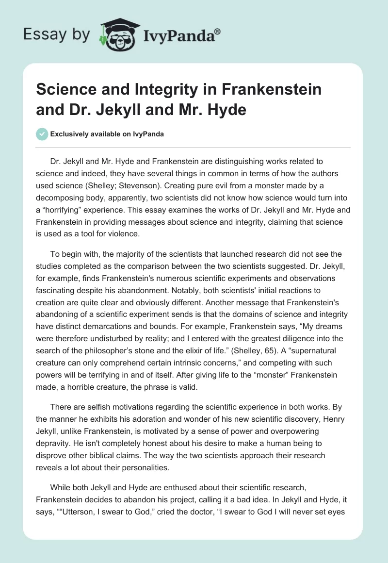 Science and Integrity in Frankenstein and Dr. Jekyll and Mr. Hyde. Page 1