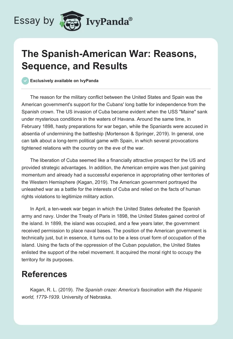 The Spanish-American War: Reasons, Sequence, and Results. Page 1