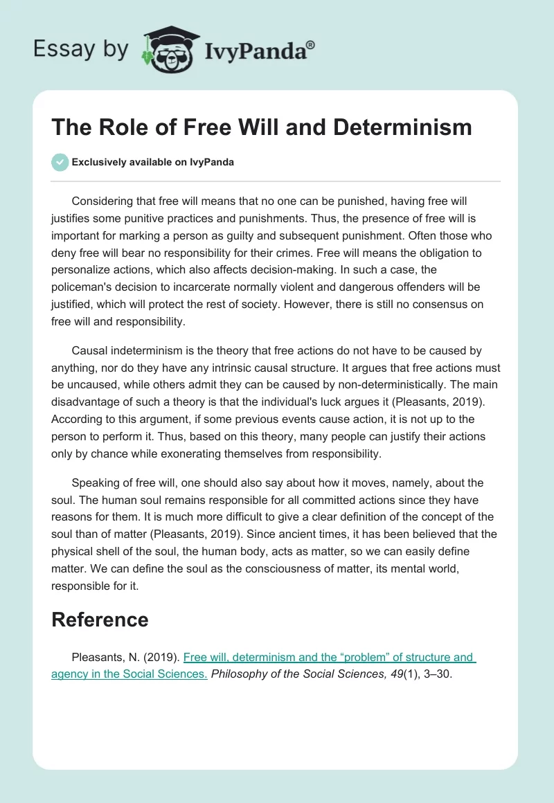 The Role of Free Will and Determinism. Page 1