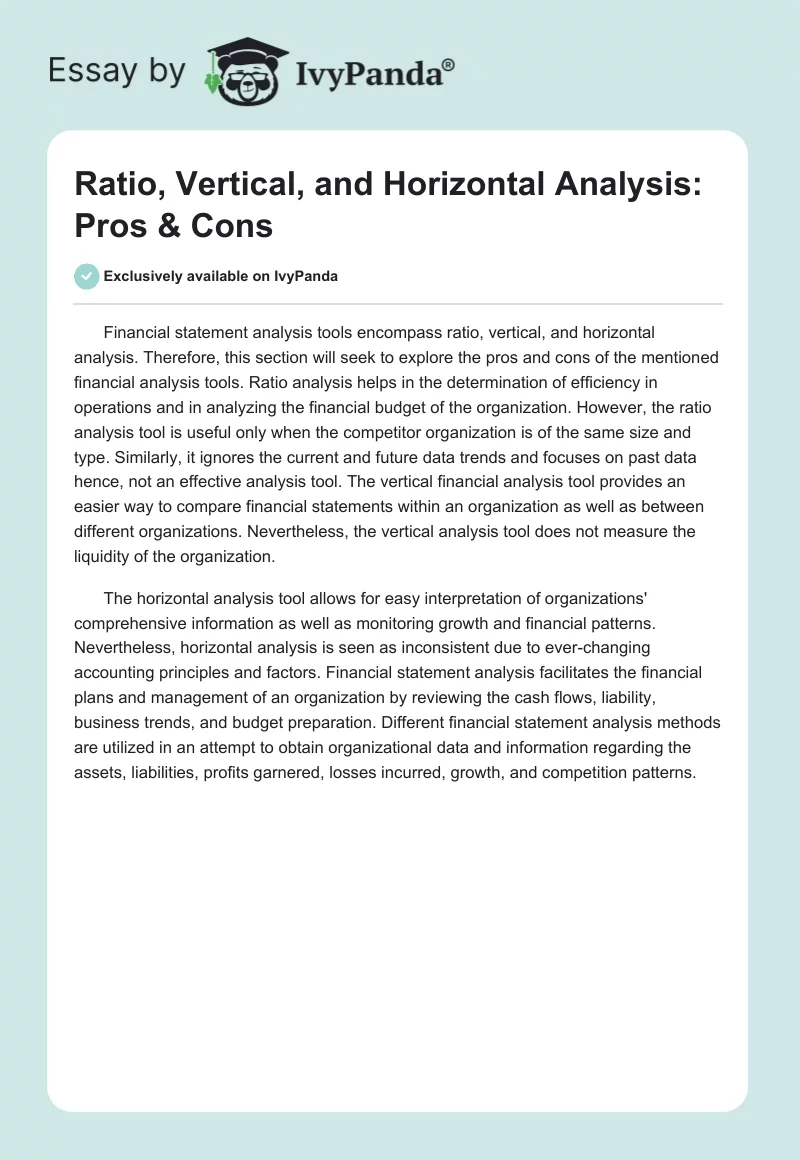 Ratio, Vertical, and Horizontal Analysis: Pros & Cons. Page 1