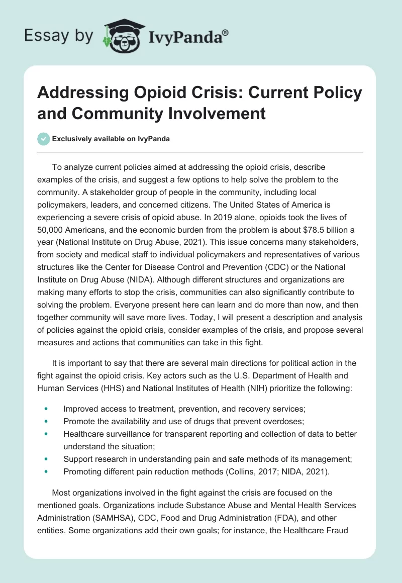Addressing Opioid Crisis: Current Policy and Community Involvement. Page 1