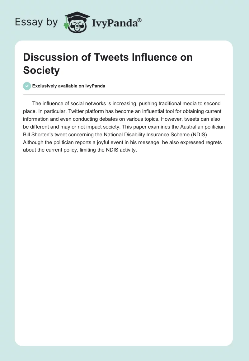Discussion of Tweets Influence on Society. Page 1