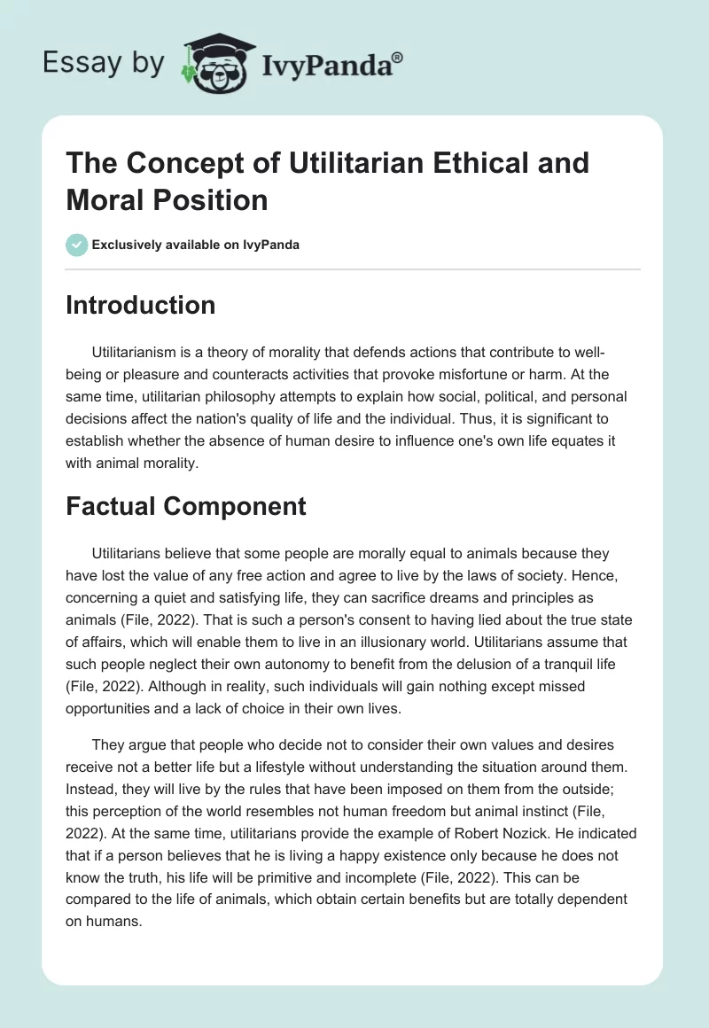 The Concept of Utilitarian Ethical and Moral Position. Page 1