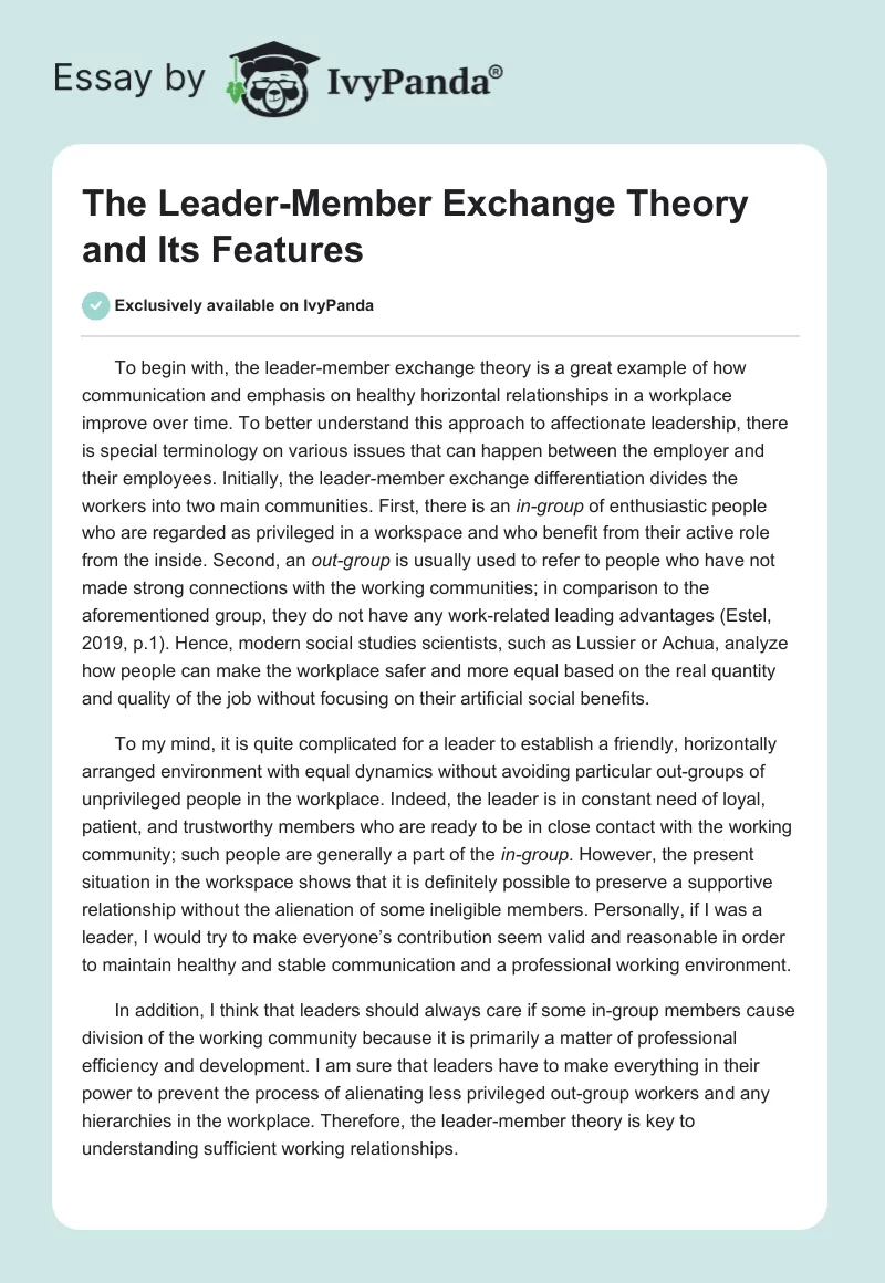The Leader-Member Exchange Theory and Its Features. Page 1
