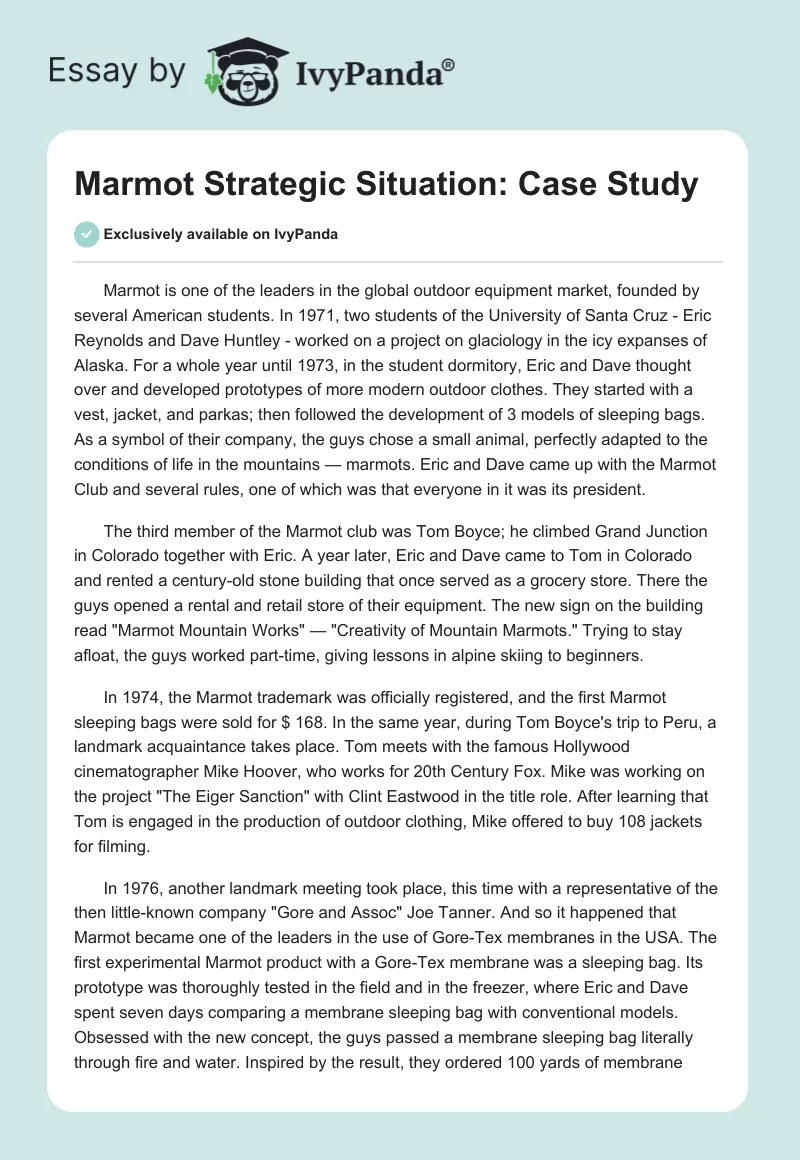 Marmot Strategic Situation: Case Study. Page 1