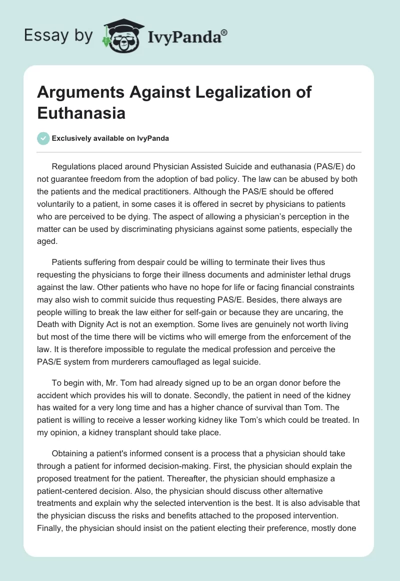 Arguments Against Legalization of Euthanasia. Page 1