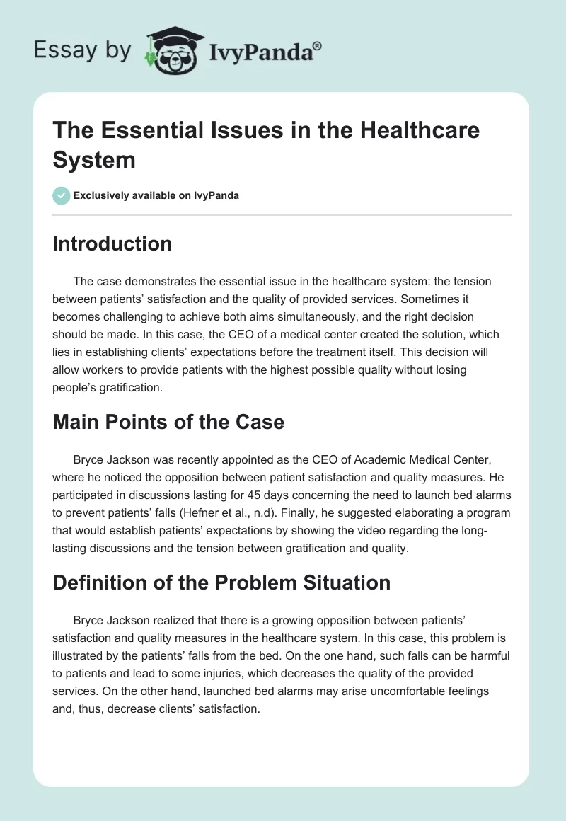 The Essential Issues in the Healthcare System. Page 1