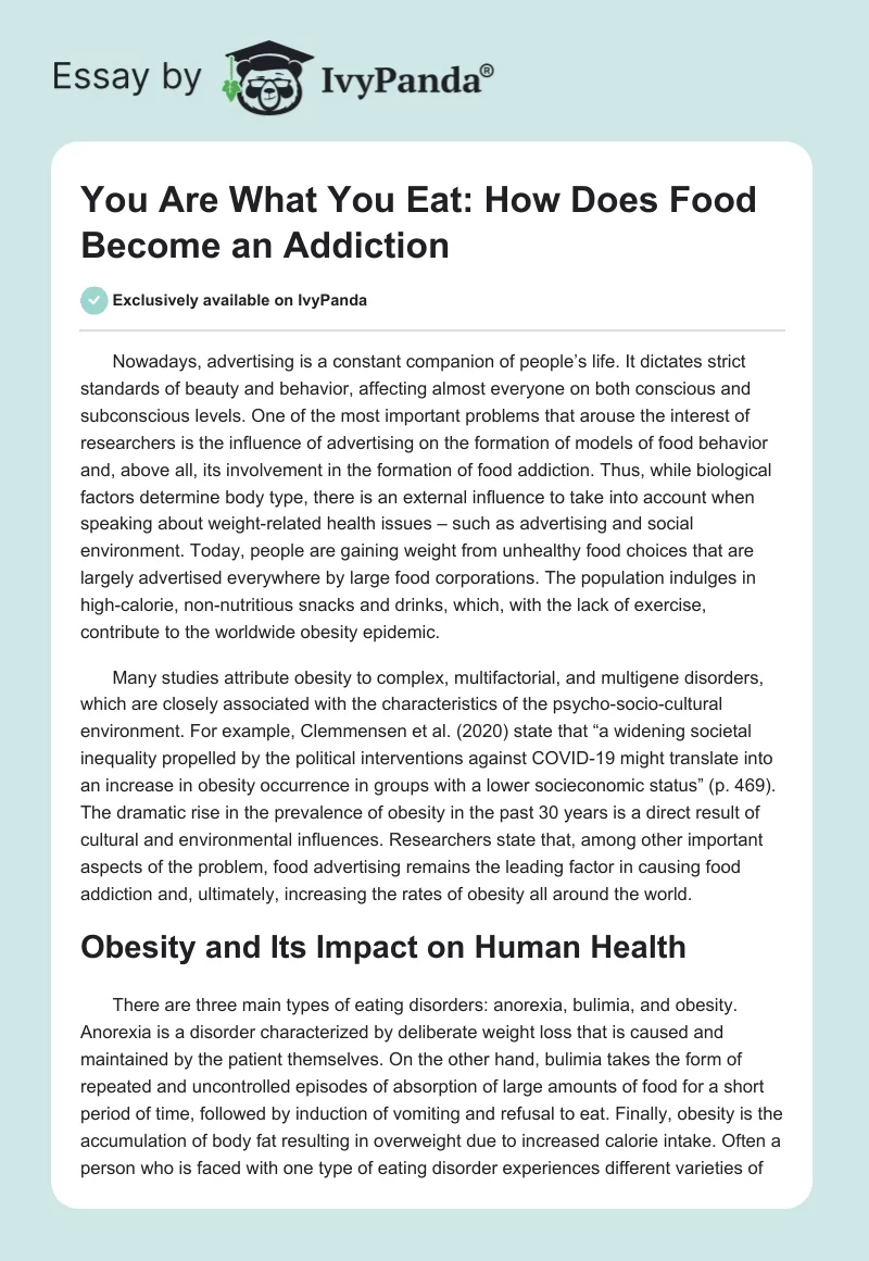 You Are What You Eat: How Does Food Become an Addiction. Page 1