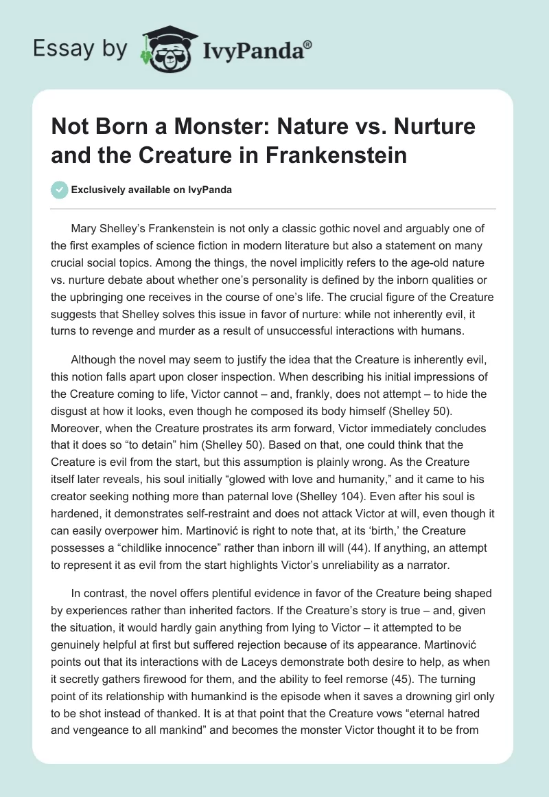 Not Born a Monster: Nature vs. Nurture and the Creature in "Frankenstein". Page 1