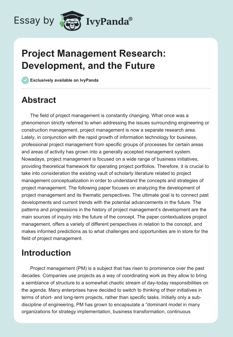 Project Management Research: Development, and the Future. Page 1