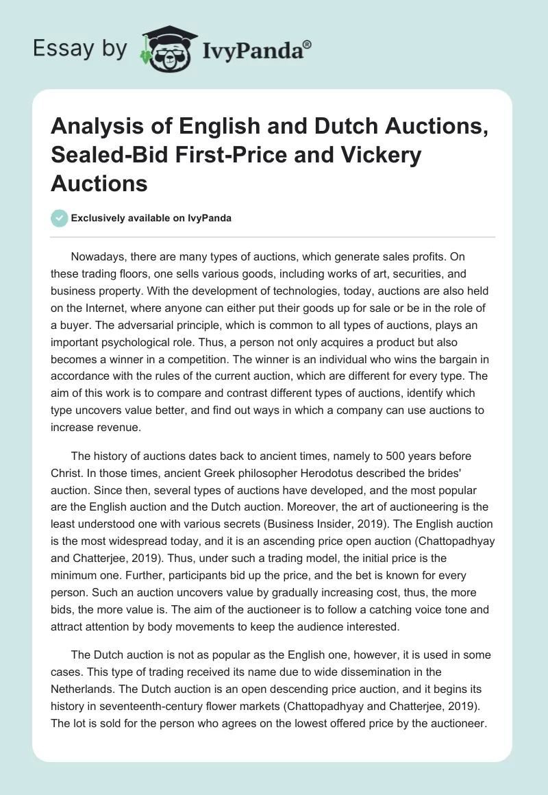 Analysis of English and Dutch Auctions, Sealed-Bid First-Price and Vickery Auctions. Page 1