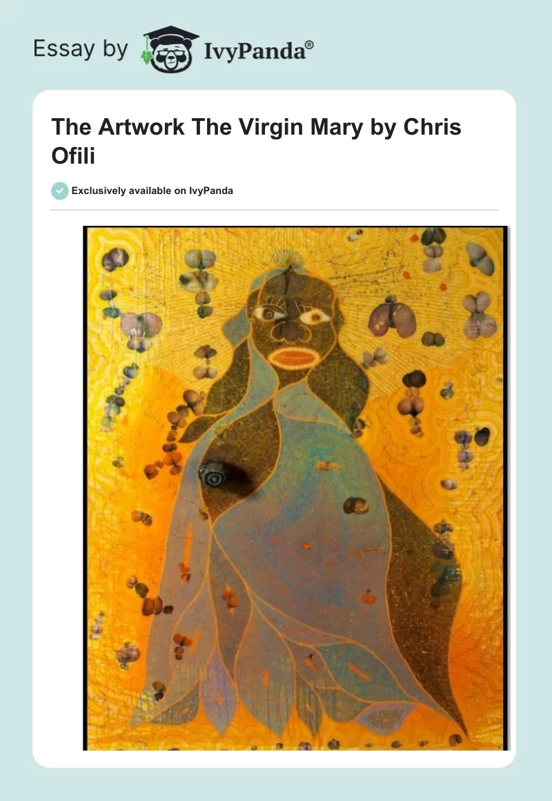The Artwork "The Virgin Mary" by Chris Ofili. Page 1