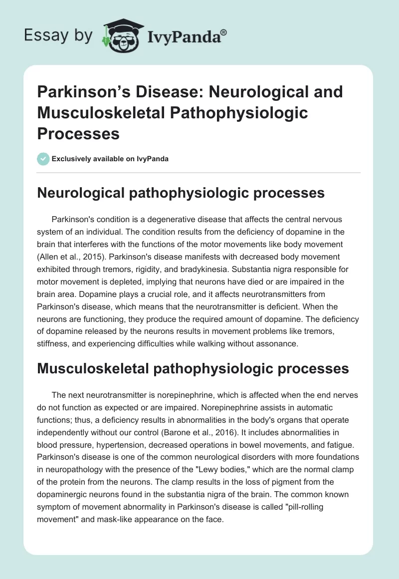 Parkinson’s Disease: Neurological and Musculoskeletal Pathophysiologic Processes. Page 1