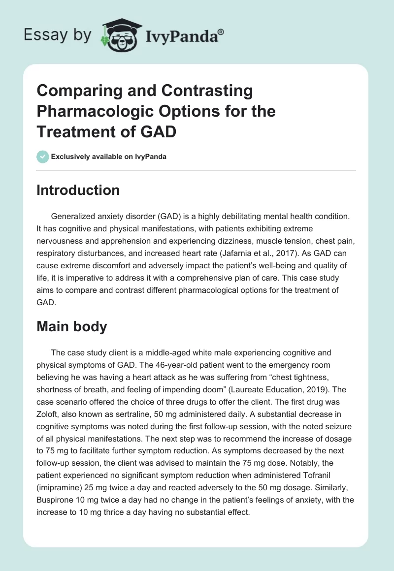 Comparing and Contrasting Pharmacologic Options for the Treatment of GAD. Page 1