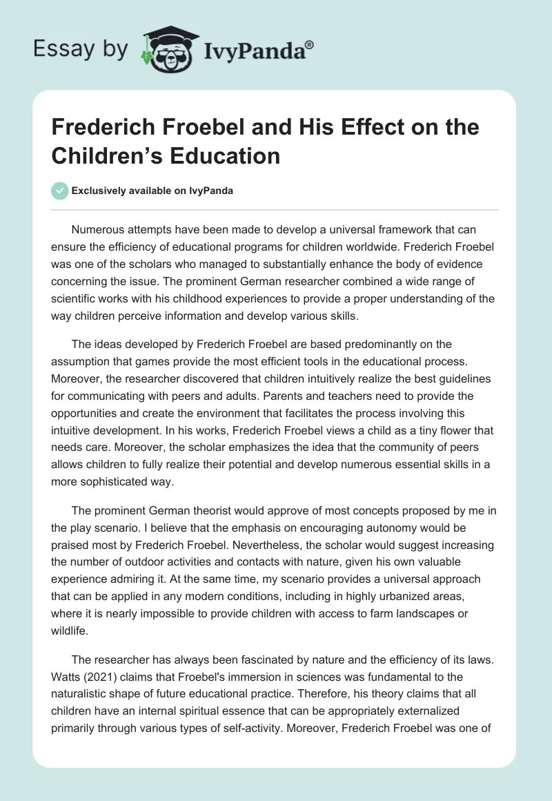 Frederich Froebel and His Effect on the Children’s Education. Page 1