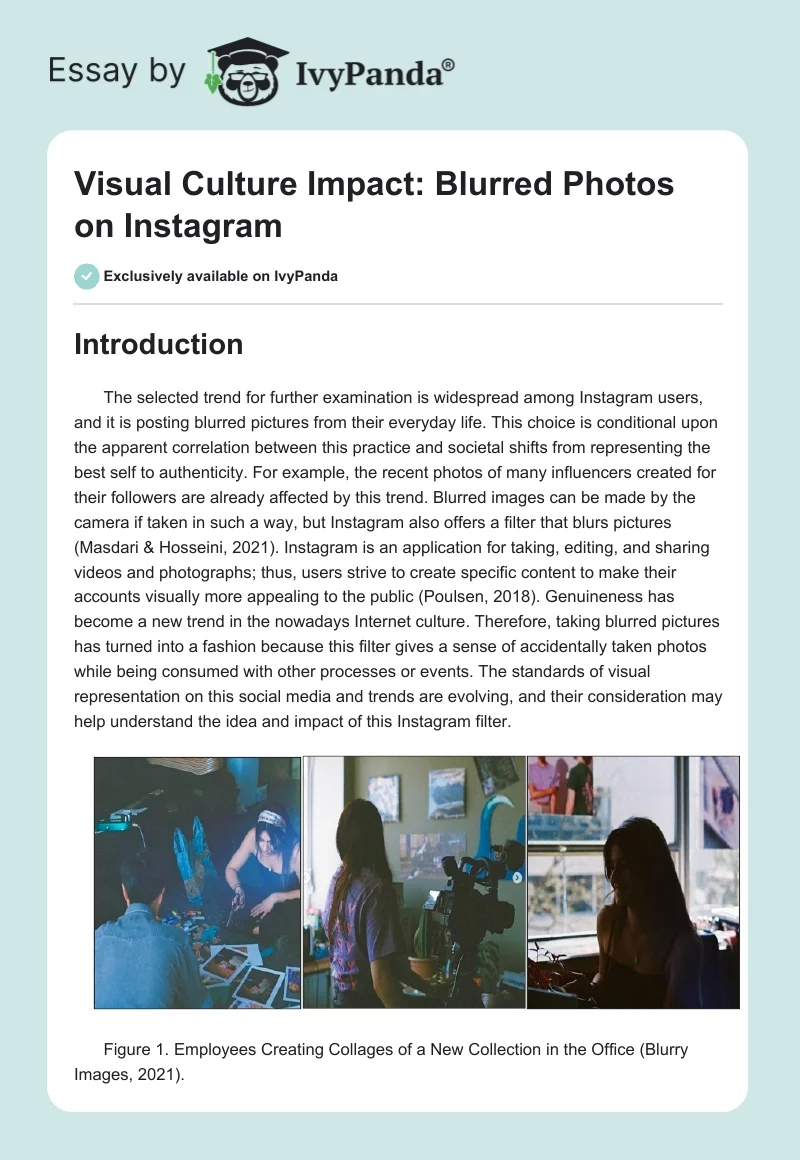 Visual Culture Impact: Blurred Photos on Instagram. Page 1