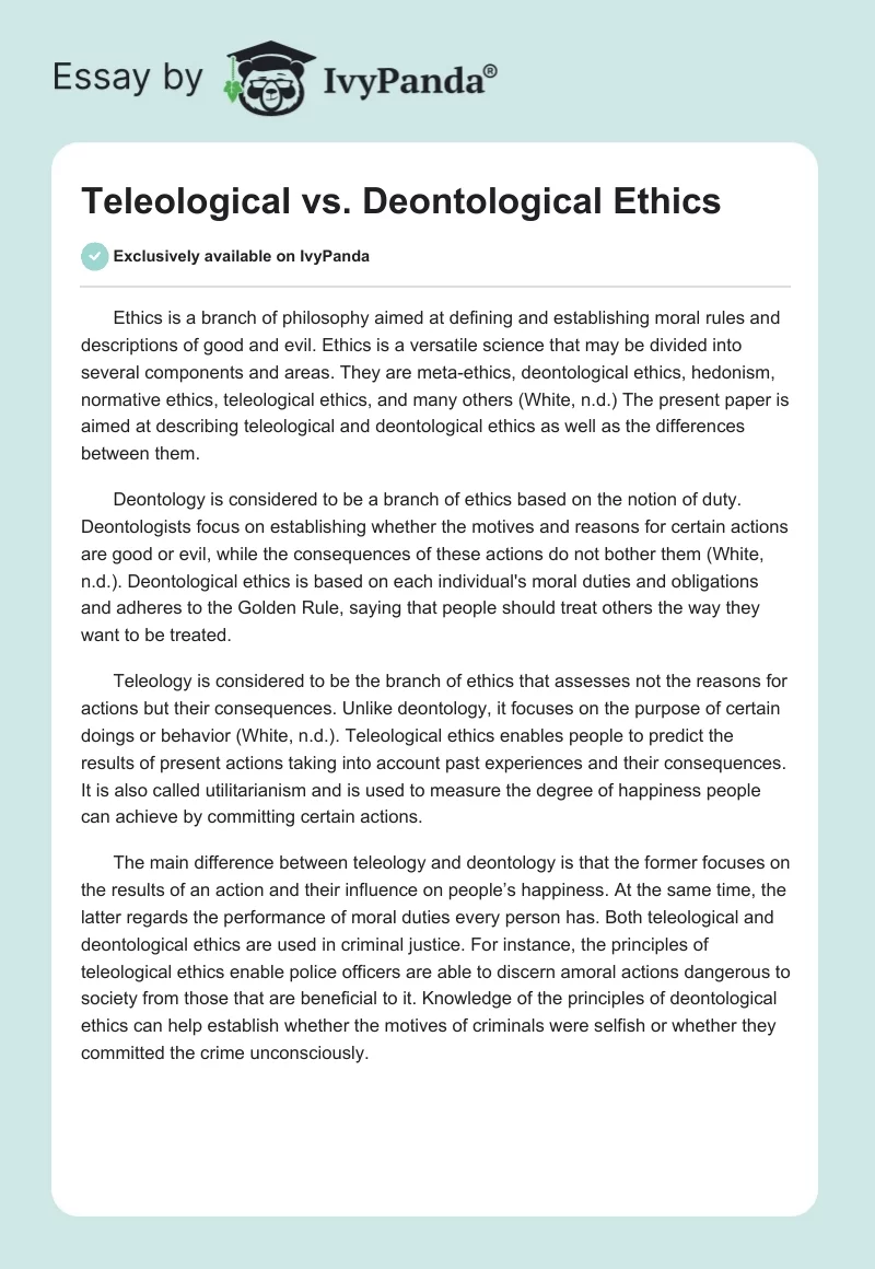 Teleological vs. Deontological Ethics. Page 1