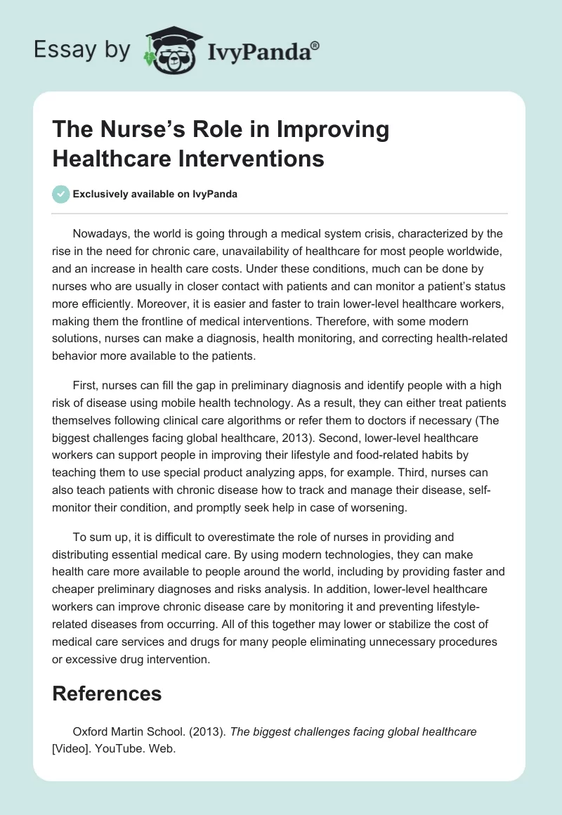 The Nurse’s Role in Improving Healthcare Interventions. Page 1