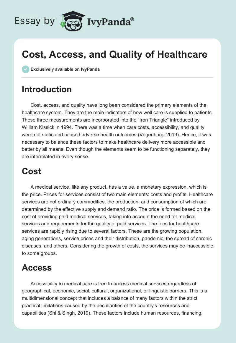 Cost, Access, and Quality of Healthcare. Page 1