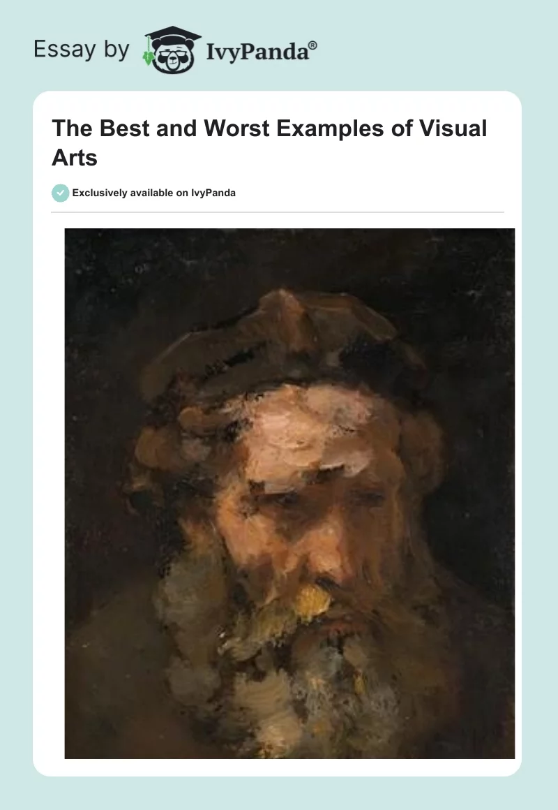 The Best and Worst Examples of Visual Arts. Page 1