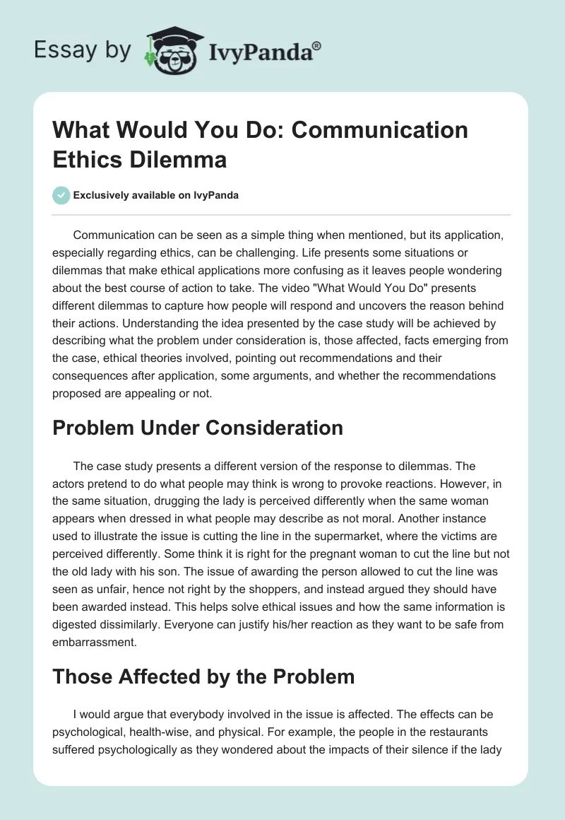 What Would You Do: Communication Ethics Dilemma. Page 1
