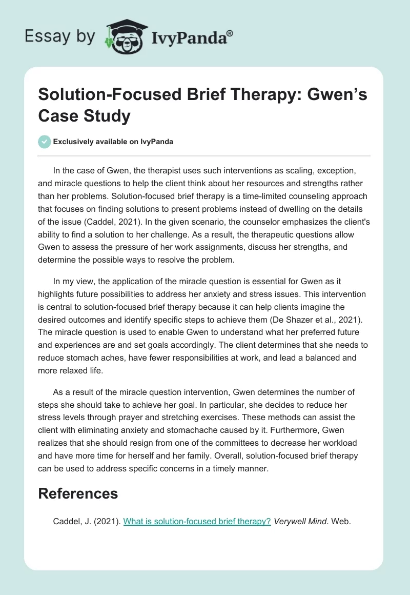 Solution-Focused Brief Therapy: Gwen’s Case Study. Page 1