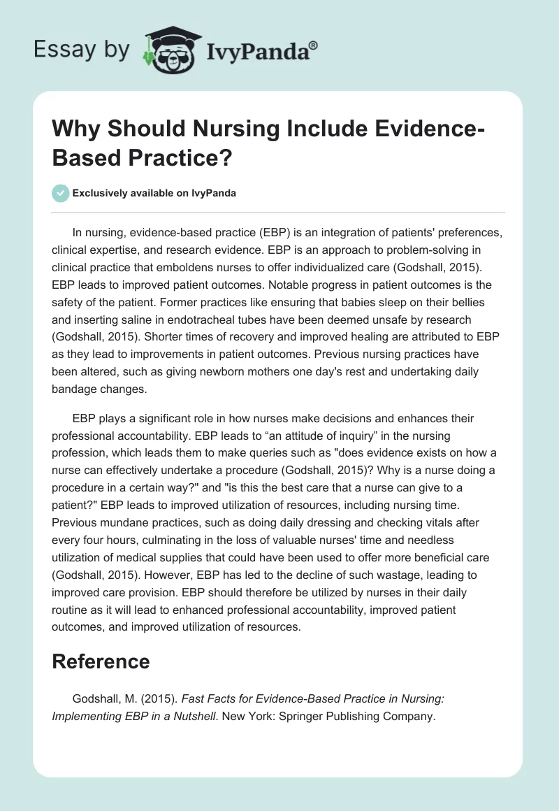 Why Should Nursing Include Evidence-Based Practice?. Page 1