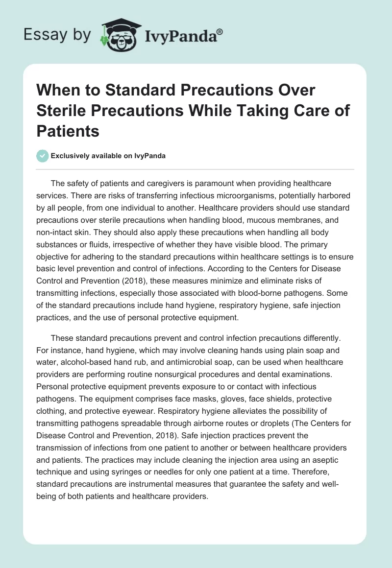 When to Standard Precautions Over Sterile Precautions While Taking Care of Patients. Page 1