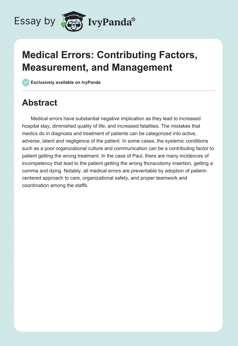 Medical Errors: Contributing Factors, Measurement, and Management. Page 1