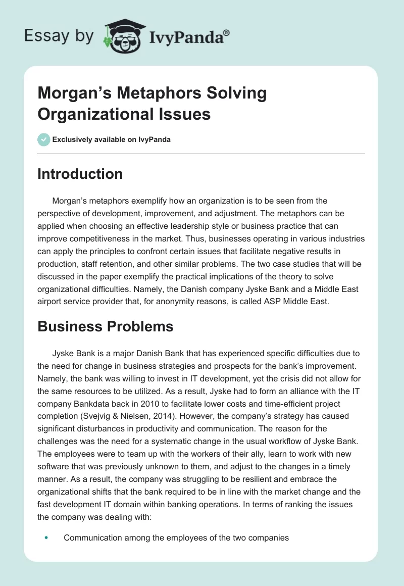 Morgan’s Metaphors Solving Organizational Issues. Page 1