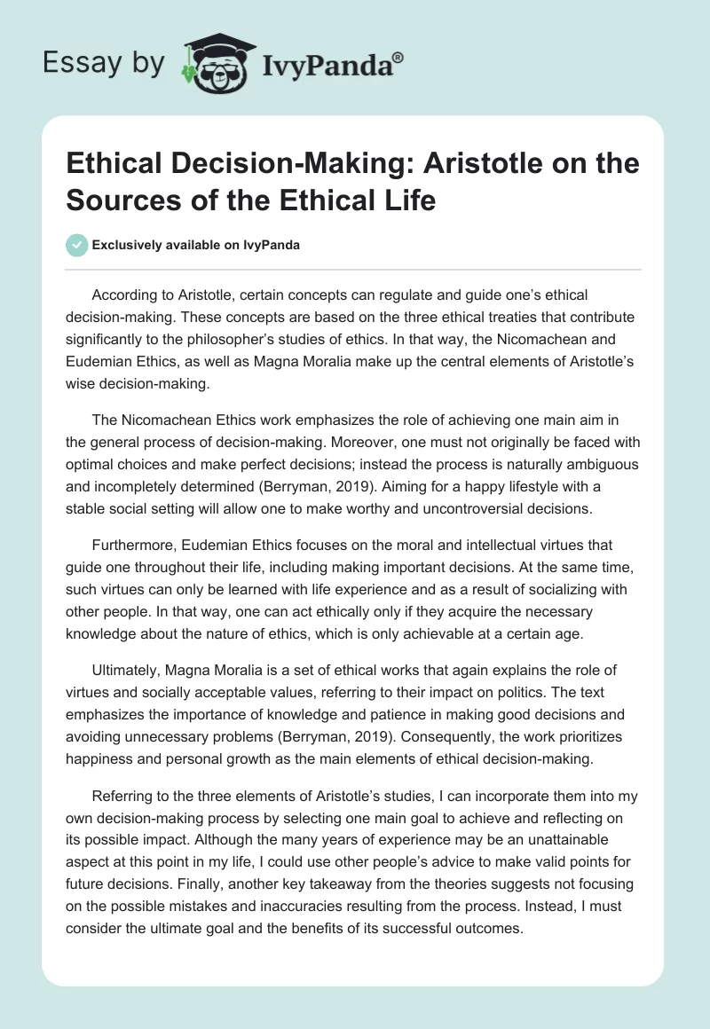 Ethical Decision-Making: Aristotle on the Sources of the Ethical Life. Page 1