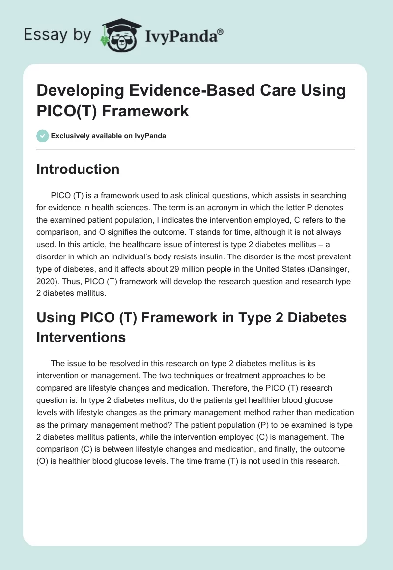 Developing Evidence-Based Care Using PICO(T) Framework. Page 1